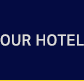 OUR HOTELS